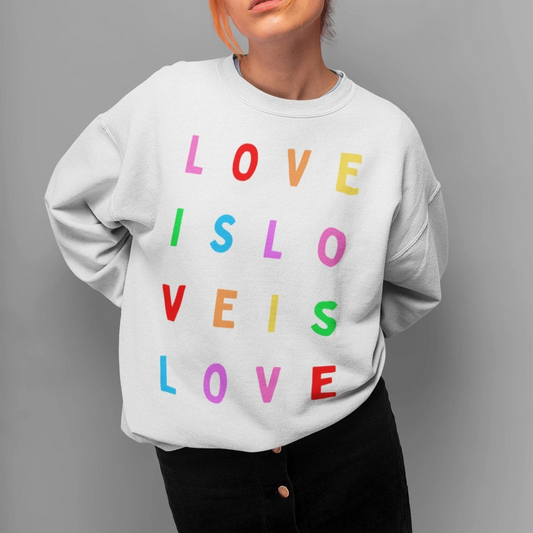 LOVE IS LOVE Rainbow Sweatshirt 🏳️‍🌈