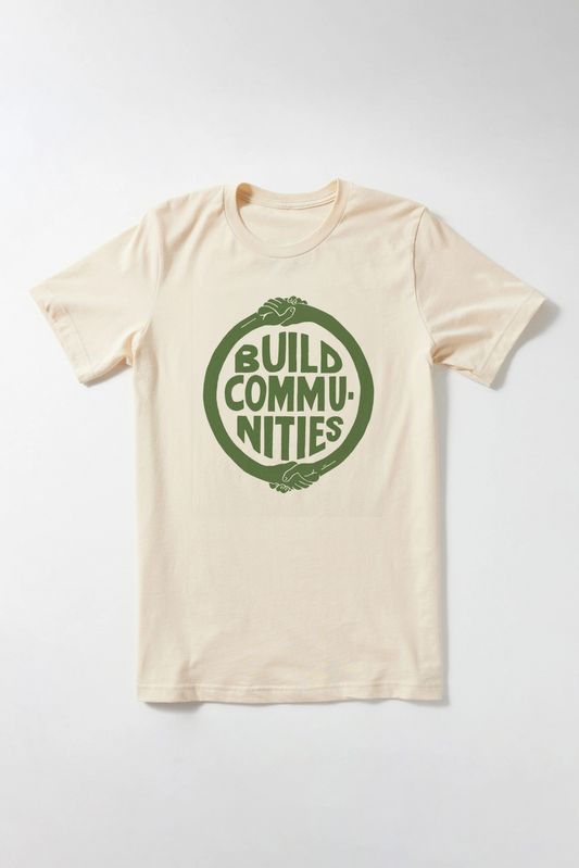 Build Communities T-Shirt 🏳️‍🌈